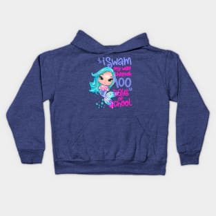 Mermaid I Swam My Way Through 100 Days Of School Kids Hoodie